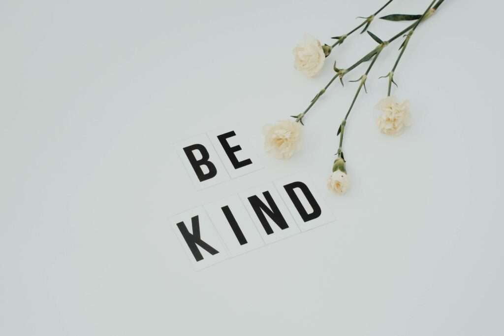 Top 30 Quotes on Kindness that will Inspire your day